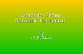 Chapter Three Network Protocols By JD McGuire ARP Address Resolution Protocol Address Resolution Protocol The core protocol in the TCP/IP suite that.