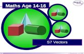 © Boardworks Ltd 2008 1 of 45 S7 Vectors Maths Age 14-16.