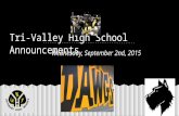 Tri-Valley High School Announcements Wednesday, September 2nd, 2015.