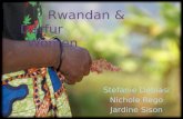 Rwandan & Darfur Women Stefanie Debiasi Nichole Rego Jardine Sison.