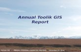 TOOLIK GIS – ANNUAL STEERING COMMITTEE MEETING: December 13, 2014 Annual Toolik GIS Report.