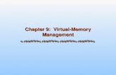 Chapter 9: Virtual-Memory Management. 9.2Operating System Principles Chapter 9: Virtual-Memory Management Background Demand Paging Copy-on-Write Page.
