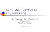 SENG 209 Software engineering Software Development Process Timothy Korson korson@southern.edu.