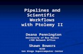 Pipelines and Scientific Workflows with Ptolemy II Deana Pennington University of New Mexico LTER Network Office Shawn Bowers UCSD San Diego Supercomputer.