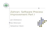Zahran: Software Process Improvement Part I Jan Dielewicz Kai Petersen Sebastian Stein.