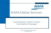 NAFA Online Services Kimla Beasley, NAFA’s Project Development Manager © NAFA Fleet Management Association All rights reserved.