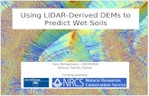 Using LiDAR-Derived DEMs to Predict Wet Soils Gary Montgomery GEOG596A Advisor: Patrick Drohan Funding partners: