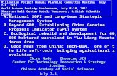 A.National SOFI and Long-term Strategic Management System B.Beyond GDP, Establishing China Genuine Progress Indicator (GPI) system C. Ecological rebuild.