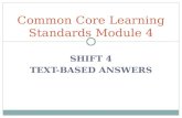 SHIFT 4 TEXT-BASED ANSWERS Common Core Learning Standards Module 4.