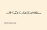 OLAP Theory-English version On-Line Analytical processing (Business Intelligence) [Ing.J.Skorkovský,CSc.] Department of corporate economy.
