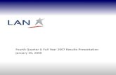 Fourth Quarter & Full Year 2007 Results Presentation January 30, 2008.