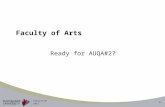 11 Faculty of Arts Ready for AUQA#2?. 22 Context Themes: International activities Research & Research Education BUT Overlap with quality approach in all.