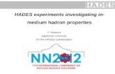 HADES experiments investigating in- medium hadron properties P. Salabura Jagiellonian University for the HADES collaboration.