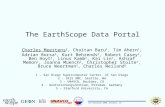 EGY Workshop 2008, Boulder, CO The EarthScope Data Portal Charles Meertens 3, Chaitan Baru 1, Tim Ahern 2, Adrian Borsa 3, Kurt Behrends 4, Robert Casey.