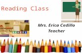 Reading Class Mrs. Erica Cedillo Teacher. Free powerpoint template:  2 What resources will we use? Reader’s Workshop and Holt McDougal.