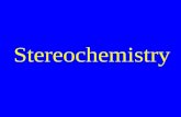 Stereochemistry. Any chemistry which involves orientation in space.