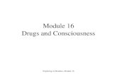 Exploring in Modules, Module 16 Module 16 Drugs and Consciousness.