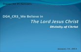 Divinity of Christ Dogma for Pr-Servants January 15, 2011.