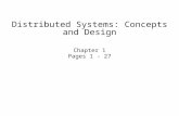 Distributed Systems: Concepts and Design Chapter 1 Pages 1 - 27.