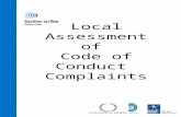 Local Assessment of Code of Conduct Complaints. 2 Background  On 08 May 2008 – the local assessment of Code of Conduct complaints was implemented due.