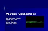 Vortex Generators AOE 4124 Dr. Mason March 26, 2004 Rich Stark Brian Squires Jessica Walker.