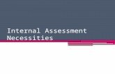 Internal Assessment Necessities. Internal Assessment Criterion A: Introduction, 5 marks, 3.6% of IB Grade Criterion B: Method: Design, 2 marks, 1.4% of.