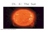 Ch. 6: The Sun. Chemical energy? The Sun’s luminosity is about 4x10 26 joules per second. Its mass is about 2x10 30 kg. What is its energy source?
