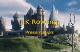 J.K Rowling Presentation. Main Information Joanne "Jo" Murray, (née Rowling; born 31 July 1965), better known under the pen name J. K. Rowling (pronounce,