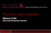 Shawn Cole Harvard Business School Threats and Analysis.
