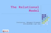 1 The Relational Model Instructor: Mohamed Eltabakh meltabakh@cs.wpi.edu.