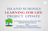 A Comprehensive Plan for the Digital Renaissance and Academic Enhancement of our Pleasure Island Schools.