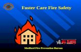 Foster Care Fire Safety Medford Fire Prevention Bureau.