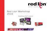 Red Lion Workshop 2010 Interface & Control. Goals Review of 2009 Introduce new products –G308/10 “Version 2” models Introduce new software –New version.