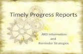 Timely Progress Reports ARD Information and Reminder Strategies.