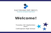 Welcome! Tuesday 15 th September 2015 Cottingham High School.