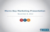 Morro Bay Marketing Presentation November 8, 2012.