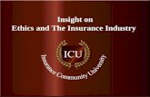 .  Insight on Ethics and The Insurance Industry.