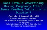 Does Formula Advertising During Pregnancy Affect Breastfeeding Initiation or Duration? Cynthia R Howard MD, MPH Associate Professor of Pediatrics The University.