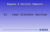 Region 4 Section Reports 11. Iowa Illinois Section.