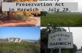 The Community Preservation Act in Harwich – July 28, 2004.