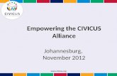 Www.civicus.org Empowering the CIVICUS Alliance Johannesburg, November 2012.