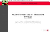 MSW Orientation to the Placement Process June 2012   School of Social Work.