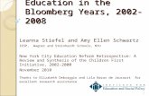 Financing K-12 Education in the Bloomberg Years, 2002-2008 Leanna Stiefel and Amy Ellen Schwartz IESP, Wagner and Steinhardt Schools, NYU New York City.