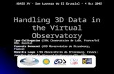 Handling 3D Data in the Virtual Observatory Igor Chilingarian (CRAL Observatoire de Lyon, France/SAI MSU, Russia) Francois Bonnarel (CDS Observatoire de.