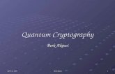 April 12, 2006 Berk Akinci 1 Quantum Cryptography Berk Akinci.
