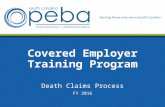 Covered Employer Training Program Death Claims Process FY 2016.