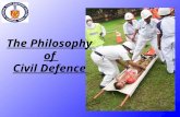 The Philosophy of Civil Defence. Civil Defence in India Building People’s Disaster Resilience.