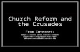 Church Reform and the Crusades From Internet:  =UTF-8&hspart=mozilla&hsimp=yhs-001.