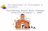 The Department of Procurement & Contracts Purchasing Board Rule Changes effective November 1, 2004.