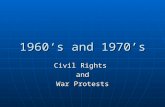 1960‘s and 1970’s Civil Rights and War Protests. Interest in Criminal Justice 1. The Civil Rights Movement 2. The Vietnam War 3. Rising crime rate 4.